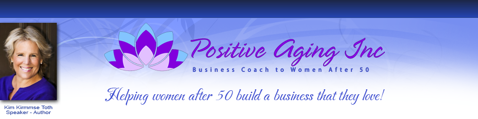 Kim Kirmmse Toth Positive Aging Inc Graphic